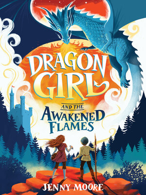 cover image of Dragon Girl and the Awakened Flames